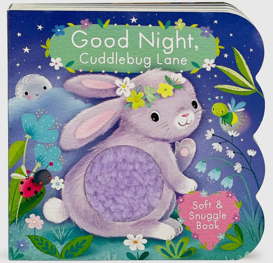 “Good Night Cuddlebug Lane”